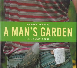 A Man's Garden