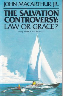 The salvation controversy: law or grace: Study notes, Acts 15-16:10