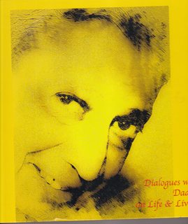 Dialogues with Dadaji on Life and Living