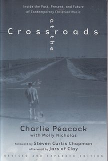 At the Crossroads: Inside the Past, Present, and Future of Contemporary Christian Music