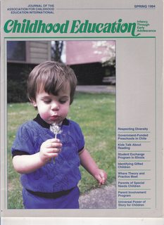 Childhood Education: Infancy through Early Adolescence, Vol. 70 No. 3 Spring 1994