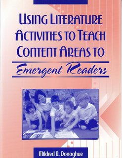 Using Literature Activities to Teach Content Areas to Emergent Readers