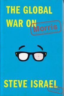 The Global War on Morris: A Novel