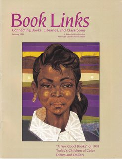 Book Links Magazine; Connecting Books, Libraries and Classrooms Vol 3 No 3 January 1994- Todays Children of Color