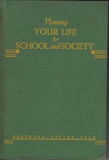 Planning Your Life for School and Society