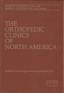 The Orthopedic Clinics of North America Vol. 33 No. 4/ October 2002: Anterior Cruciate Ligament Reconstruction, Part 1