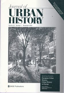 Journal of Urban History Vol. 30 No. 1 Nov. 2003 Special Edition: European Urban History