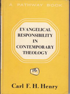 Evangelical Responsibility in Contemporary Theology (A Pathway Book)