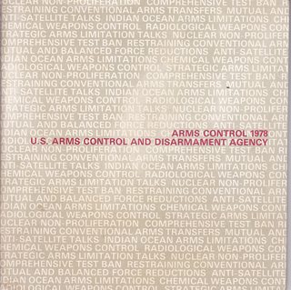 Arms Control 1978- U.S. Arms Control and Disarmament Agency (Publication 102)