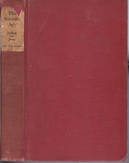 This Scientific Age: Essays in Modern Thought and Achievement