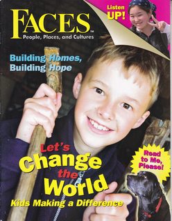 Faces: People Places and Cultures, October 2009 Vol. 26 No. 2: Lets Change the World-Kids Making a Difference