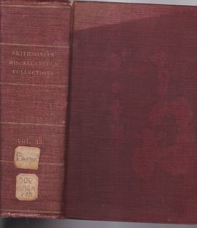 SMITHSONIAN MISCELLANEOUS COLLECTIONS Vol.35: (Articles: Smithsonian Meteorological Tables, 1893; Smithsonian Geographical Tables, Nov. 1894; Smithsonian Physical Tables, Oct. 1896)