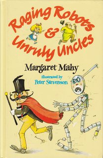 Raging Robots and Unruly Uncles