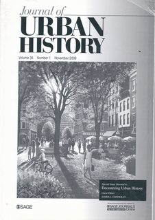Journal of Urban History Vol. 35 No. 1 November 2008: Special Issue-Decentering Urban History
