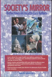Society's Mirror: Reflections on Health Care Reform