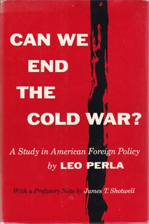 Can We End the Cold War