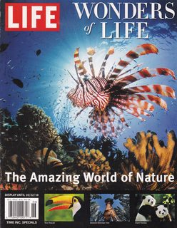 Life: Wonders of Life Magazine (The amazing world of Nature, Oct. 22, 2010)