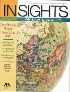 Insights on Law and Society Vol. 15 No. 3 Spring 2015: Constitution-Making Around the World