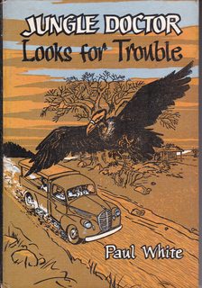 Jungle Doctor Looks For Trouble (Jungle Doctor #11)