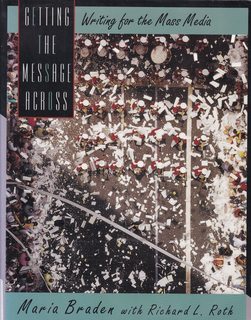 Getting the Message Across: Writing for the Mass Media