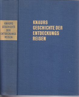 Knaurs Geschichte der Entdeckungsreisen