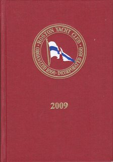 Boston Yacht Club 2009 143rd Year (Marblehead Station)