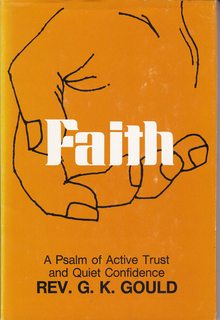Faith: A psalm of active trust and quiet confidence