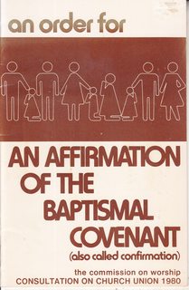 An Order for An Affirmation of the Baptismal Covenant (1980)