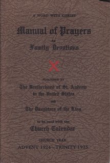 A Word with Christ, Manual of Prayers for Family Devotion (to be Used with the Church Calendar. Church Year Advent 1924-Trinity 1925)