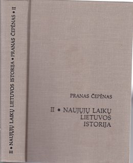 Naujuju Laiku Lietuvos Istorija II Tomas (Volume 2)