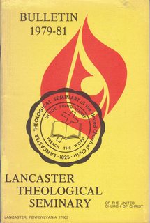Bulletin 1979-81, Lancaster Theological Seminary of the United Church of Christ Vol. 14, No. 4 September 1979