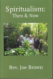 Spiritualism: Then & Now