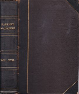 Harpers New Monthly Magazine Volume XVII June to November, 1858