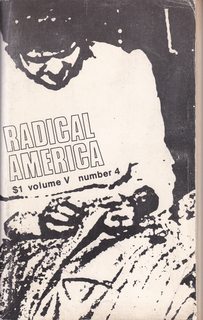 Radical America: Vol 5 No 4 July-August 1971