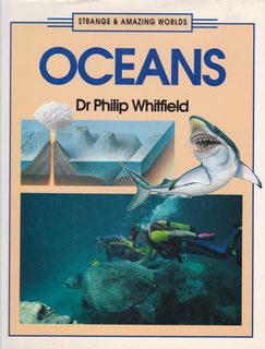 Oceans (Strange and Amazing Worlds)
