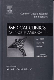 Common Gastrointestinal Emergencies, An Issue of Medical Clinics (Volume 92-3) (The Clinics: Internal Medicine, Volume 92-3)