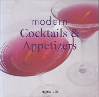 Modern Cocktails & Appetizers