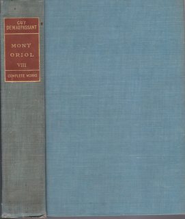 Complete Works, Volume VIII: Mont Oriol or A Romance of Auvergne