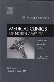 Pain Management Part I, An Issue of Medical Clinics (Volume 91-1) (The Clinics: Internal Medicine, Volume 91-1)