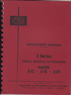 CVA A Series Single Spindle Automatics Models A12-A16-A20, Operators Manuel (No. PD 1191)