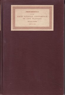 Proceedings of the Fifth National Conference on City Planning- Chicago Illinois May 5-7, 1913