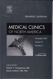 Metabolic Syndrome, An Issue of Medical Clinics (Volume 91-6) (The Clinics: Internal Medicine (Volume 91-6))