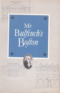 Mr. Bulfinch's Boston. Illustrated by Jack Frost.