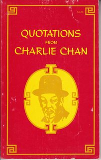 Quotation from Charlie Chan