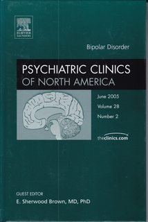 Bipolar Disorder (Psychiatric Clinics of North America - Volume 28 Number 2) (Volume 28-2)