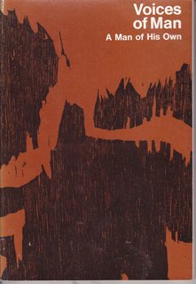 Voices of Man: A Man of His Own (The Voices of Man Literature Series)