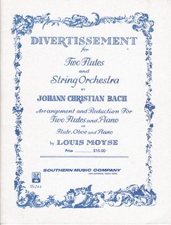 Divertissement for Two Flutes and String Orchestra; Arrangement and Reduction for Two Flutes and Piano or Flute, Oboe and Piano
