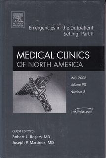 Emergencies in the Outpatient Setting Part II, An Issue of Medical Clinics (Volume 90-3) (The Clinics: Internal Medicine, Volume 90-3)