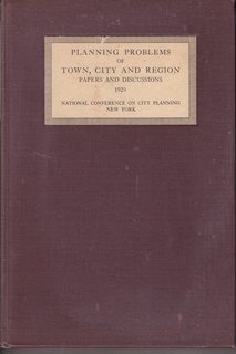 Planning Problems of Town, City and Region Papers and Discussion 1929