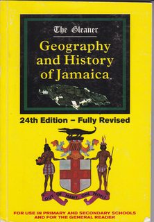 The Gleaner Geography and History of Jamaica (24th Edition, Fully Revised)